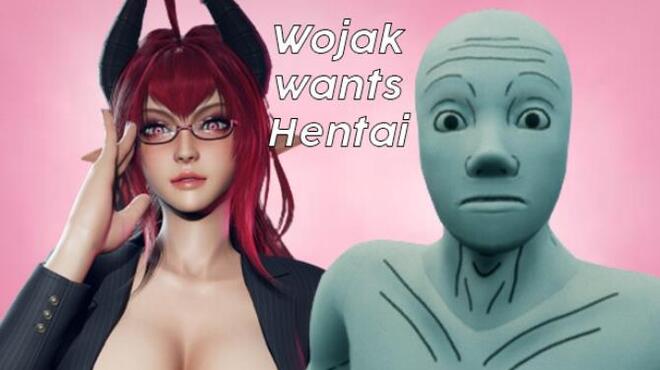 Wojak wants Hentai Free Download