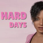 Hard Days Free Download