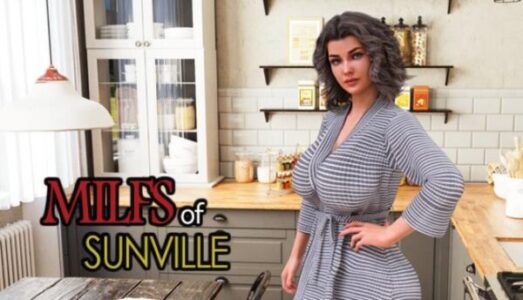 MILFs of Sunville Season 1 Free Download
