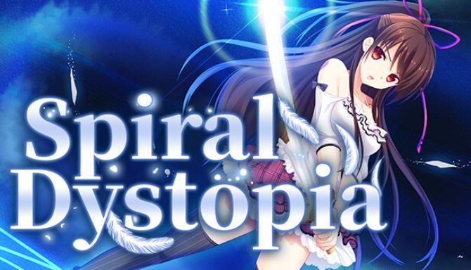 Spiral Dystopia Free Download