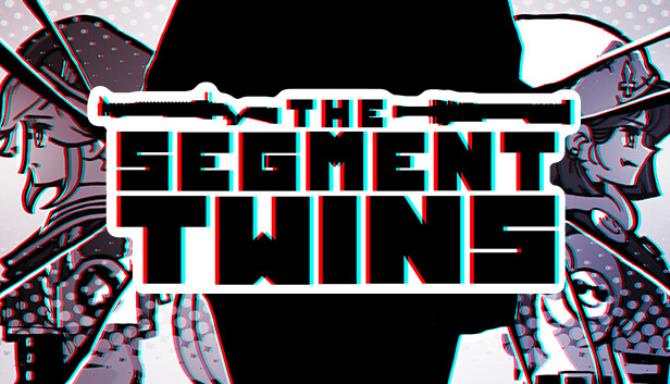 THE SEGMENT TWINS Free Download