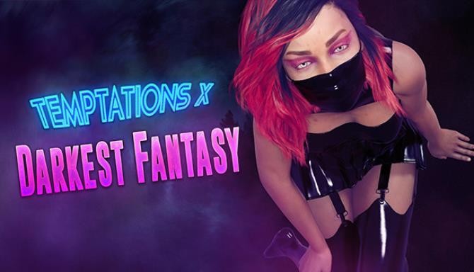 Temptations X Darkest Fantasy Free Download