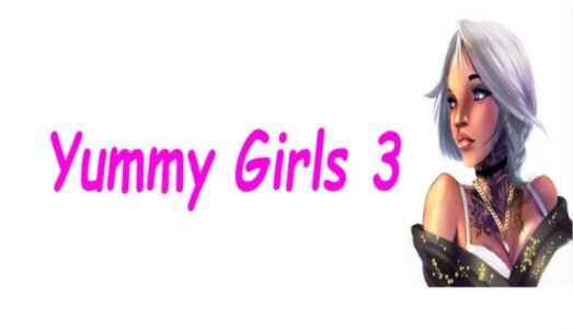 Yummy Girls 3 Free Download