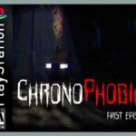 ChronoPhobia First Epsiode Free Download