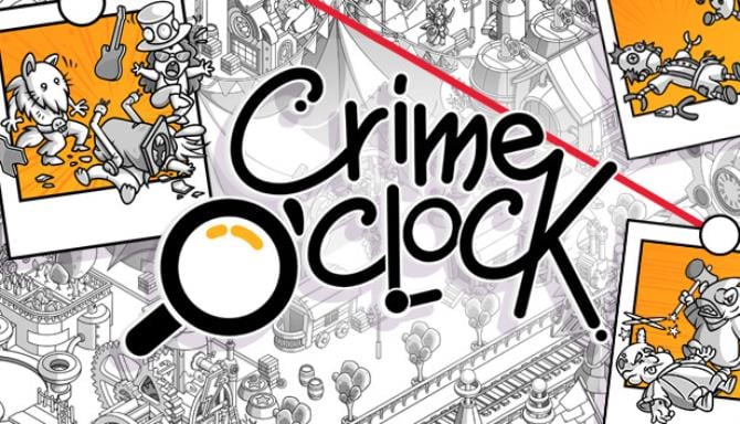 Crime O Clock Free Download