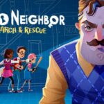 Hello Neighbor VR Search and Rescue Free Download