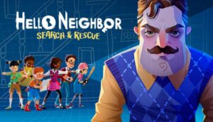 Hello Neighbor VR Search and Rescue Free Download