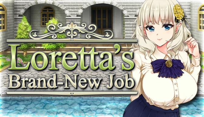 Lorettas Brand New Job Free Download