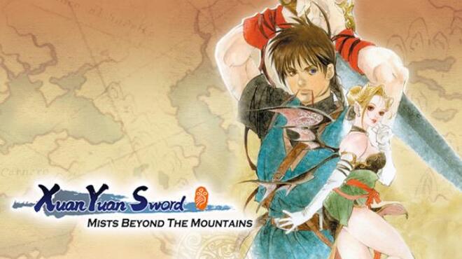 Xuan Yuan Sword Mists Beyond the Mountains Free Download