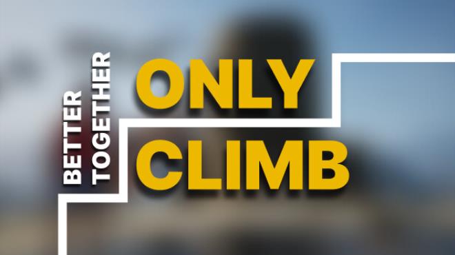 Only Climb Better Together Free Download
