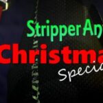 Stripper Anya Christmas Special Free Download