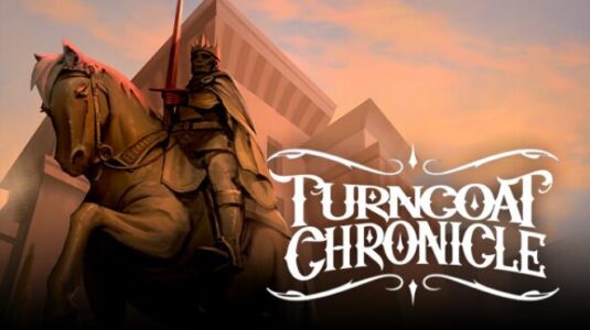 Turncoat Chronicle Free Download