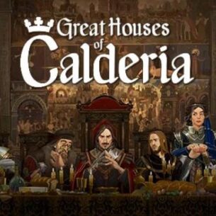 Great Houses of Calderia Free Download