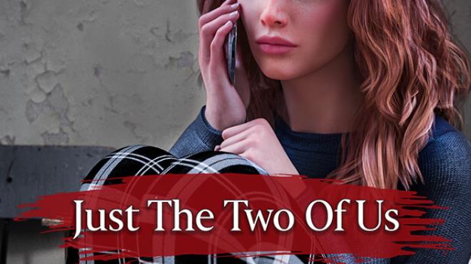 Just The Two Of Us Free Download