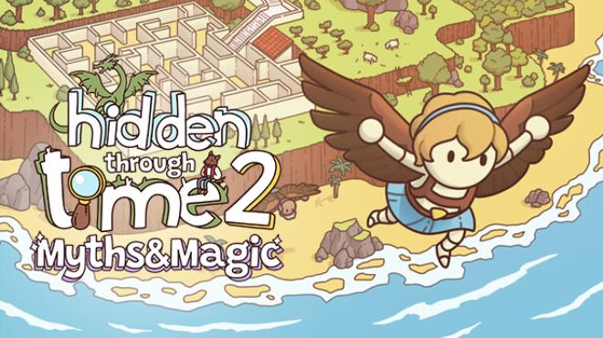 Hidden Through Time 2 Myths & Magic Free Download