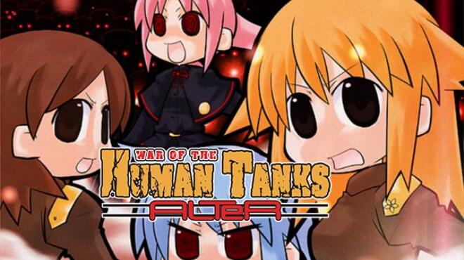 War Of The Human Tanks ALTeR Free Download PC Game