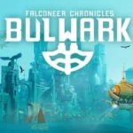 Bulwark Falconeer Chronicles Free Download