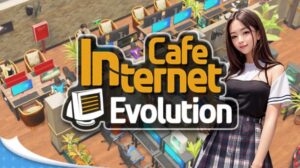 Internet Cafe Evolution Free Download