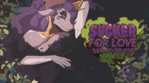 Sucker for Love Date to Die Free Download PC Game