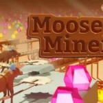 Moose Miners Free Download