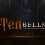 Ten Bells Free Download