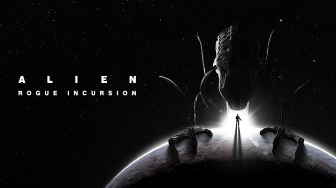 Alien Rogue Incursion Free Download