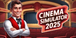 Cinema Simulator 2025 Free Download