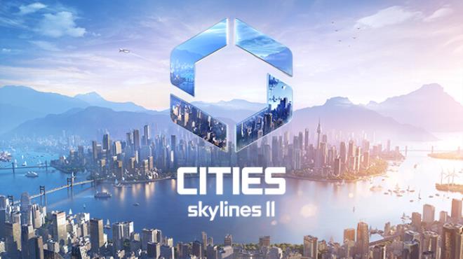 Cities Skylines II Free Download PC Game