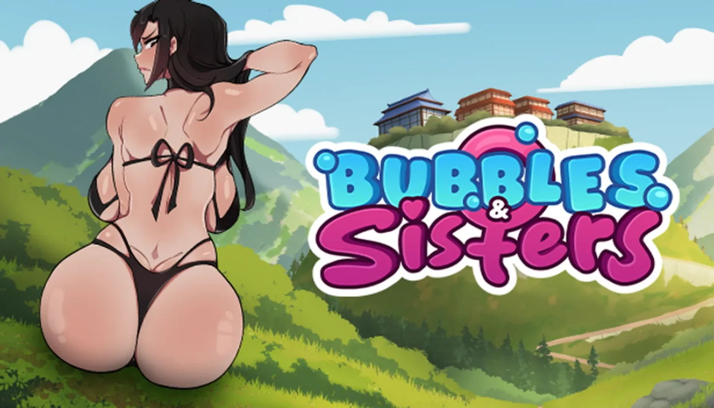Bubbles and Sisters Free Download