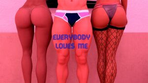 Everybody Loves Me Free Download