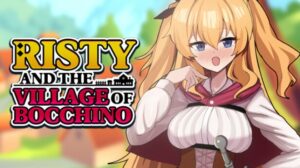 Risty and the Village of Bocchino Free Download