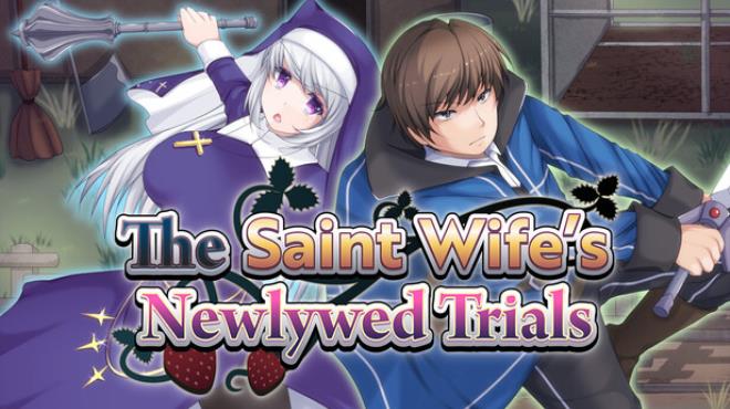 The Saint Wifes Newlywed Trials Free Download