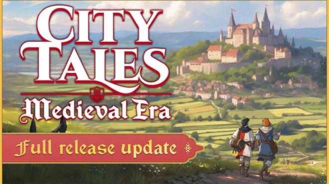 City Tales Medieval Era Free Download