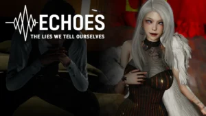 Echoes The Lies We Tell Ourselves Free Download