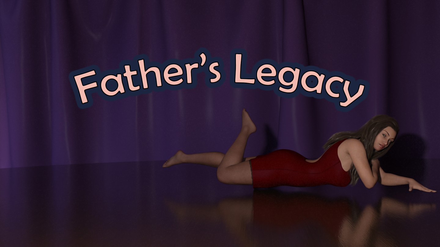 Fathers Legacy Free Download