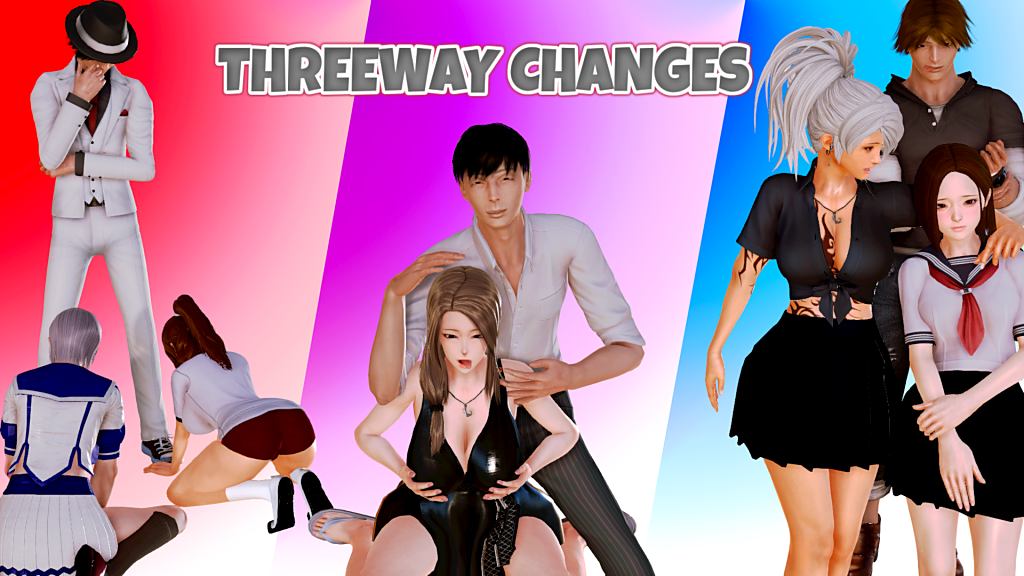 Threeway Changes Free Download