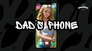 Dads Phone your PC Game
