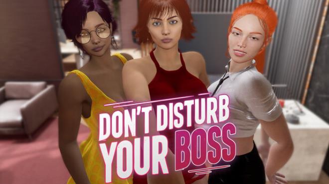 Dont Disturb Your BOSS Get your PC Game