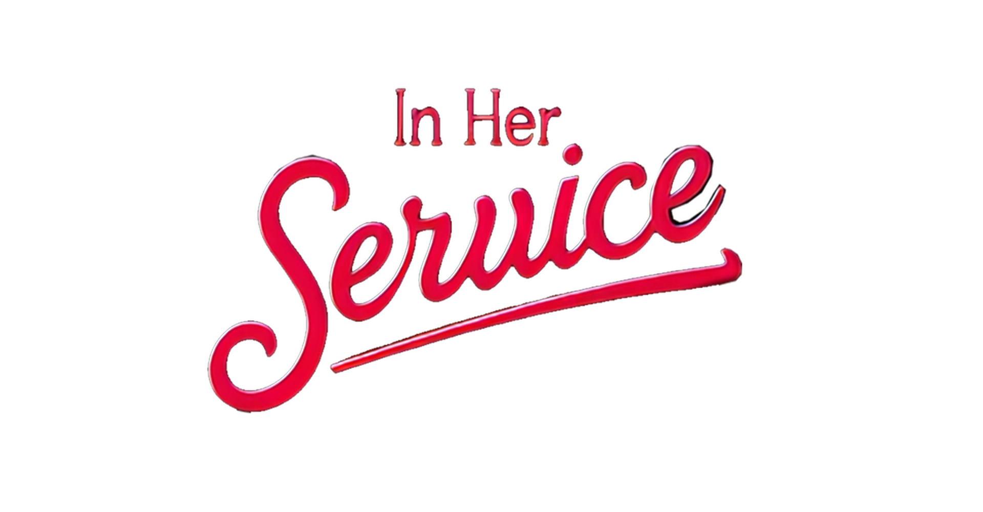 In Her Service Free Download