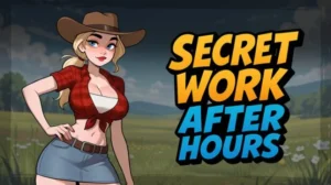 SECRET WORK AFTER HOURS your PC Game