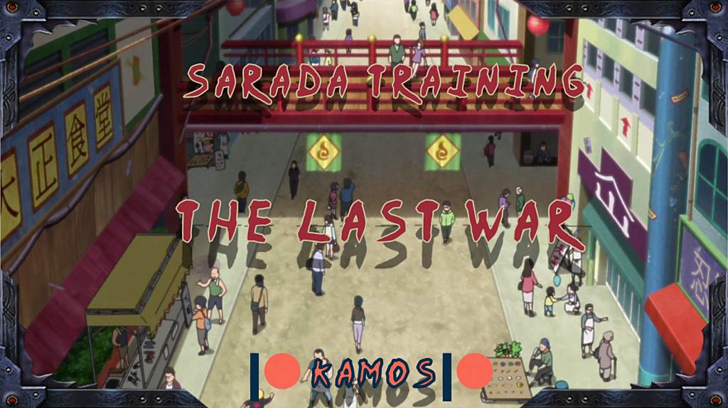 Sarada Training The Last War Free Download