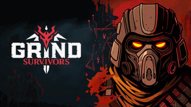 Grind Survivors your PC Game