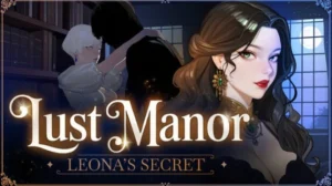 Lust Manor Leonas Secret your PC Game