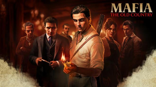 Mafia The Old Country your PC Game