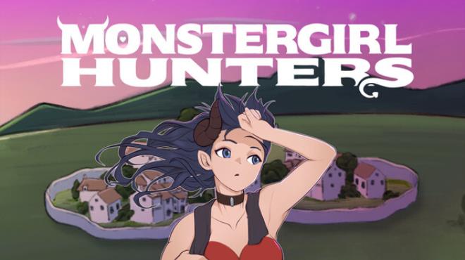 Monstergirl Hunters your PC Game
