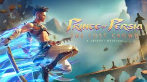 Prince of Persia The Lost Crown your PC Game
