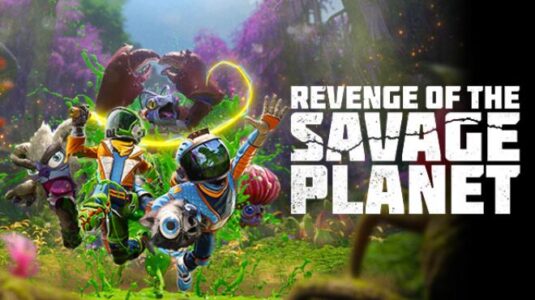 Revenge of the Savage Planet your PC Game