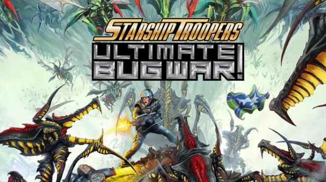 Starship Troopers Ultimate Bug War your PC Game