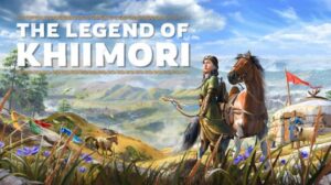 The Legend of Khiimori your PC Game