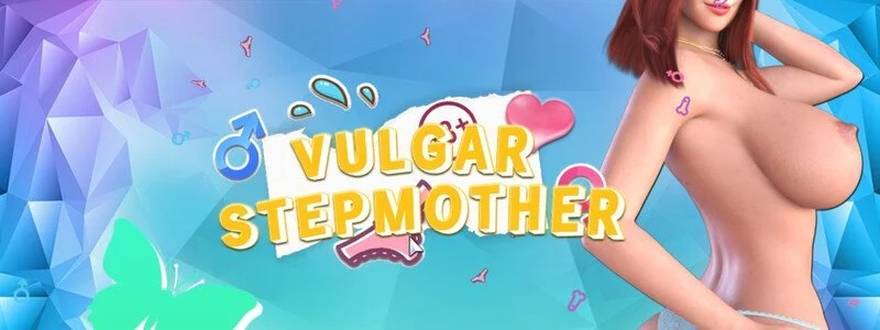 Vulgar Stepmother your PC Game